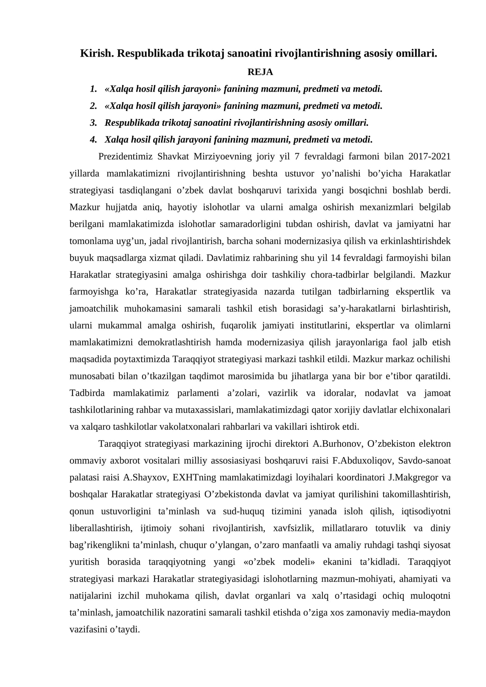 Xalqa hosil qilish jarayoni fanining mazmuni, predmeti va metodi