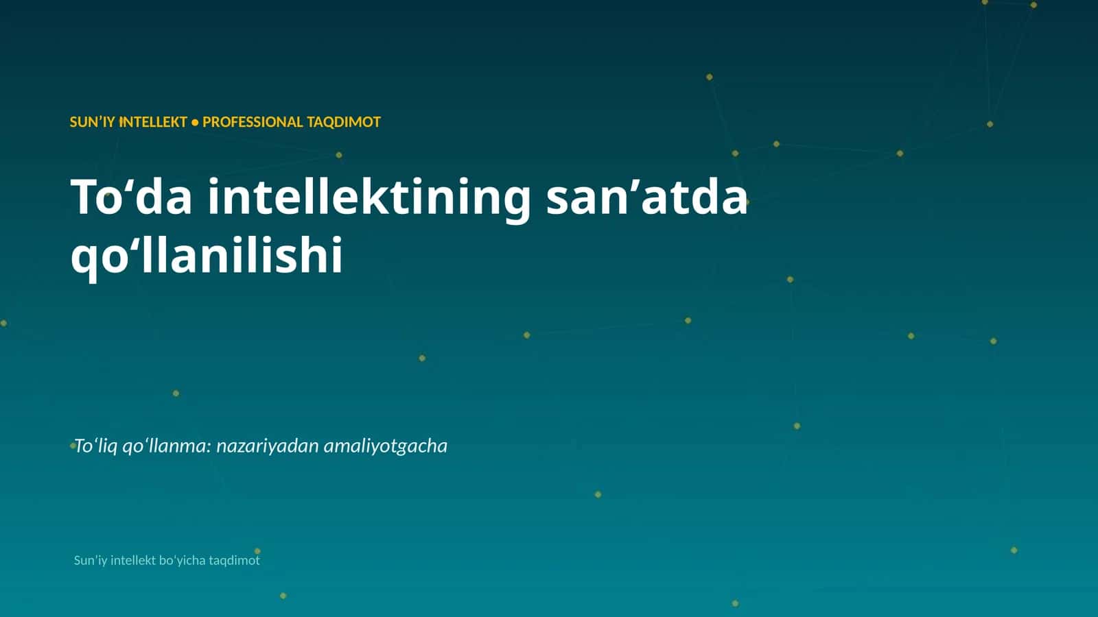 Sunʼiy intellekt boʻyicha taqdimot