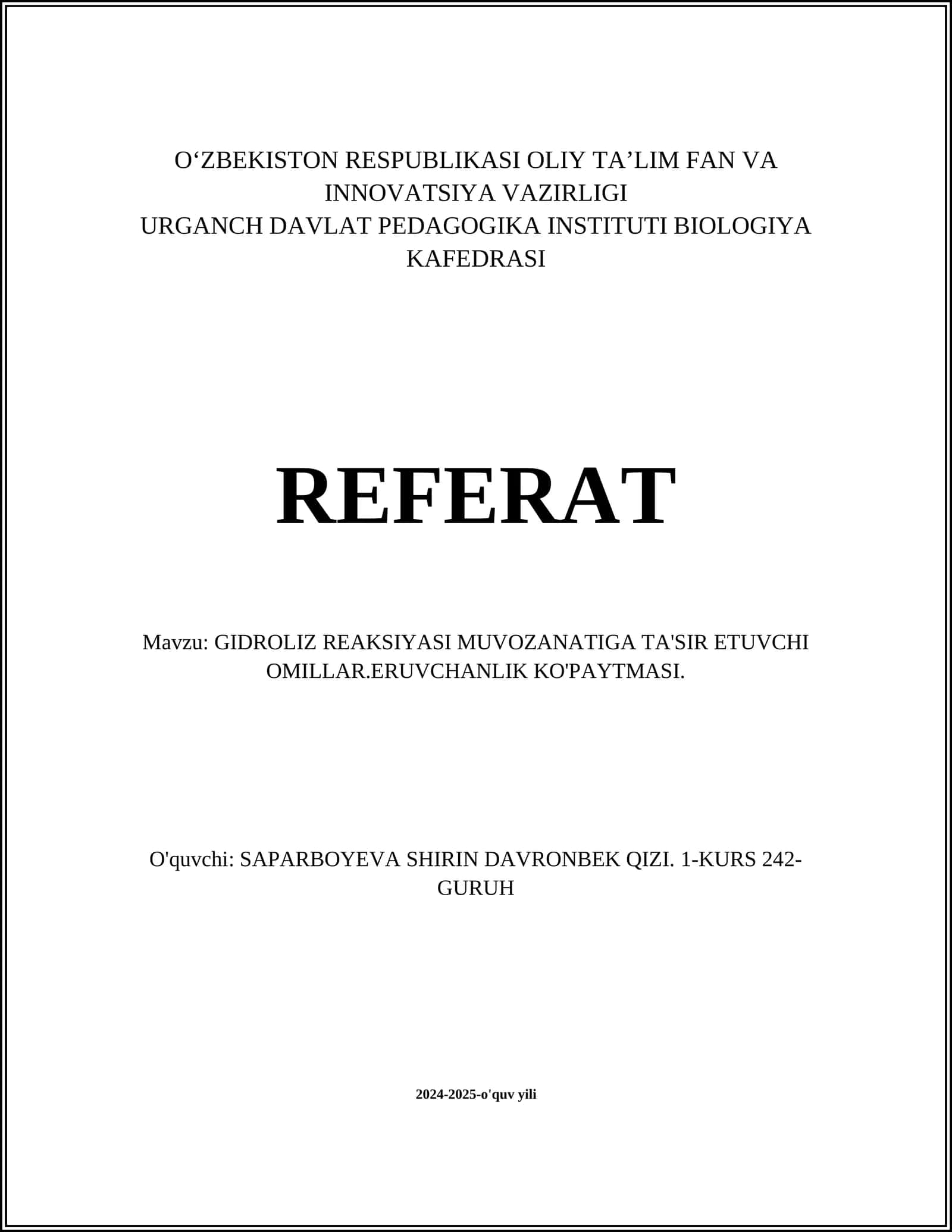 GIDROLIZ REAKSIYASI MUVOZANATIGA TA'SIR ETUVCHI OMILLAR