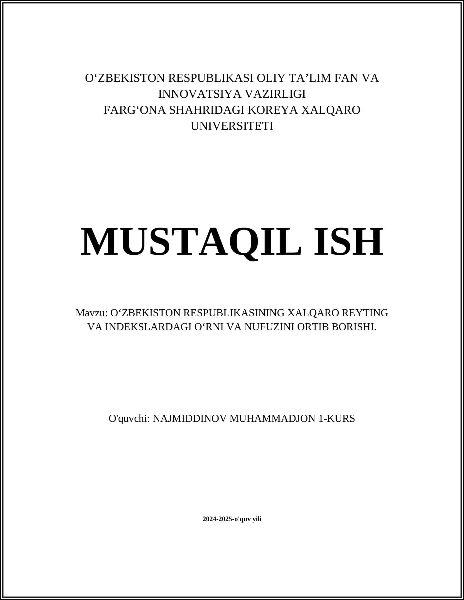 O‘ZBEKISTON RESPUBLIKASINING XALQARO REYTING VA INDEKSLARDAGI OʻRNI VA NUFUZINI ORTIB BORISHI
