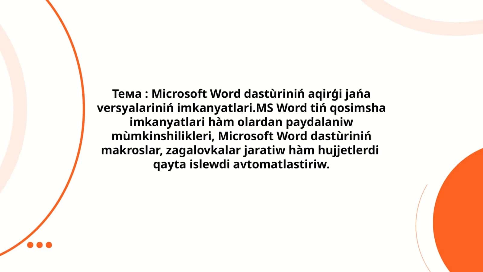 Microsoft Word dasturining imkonyatlari