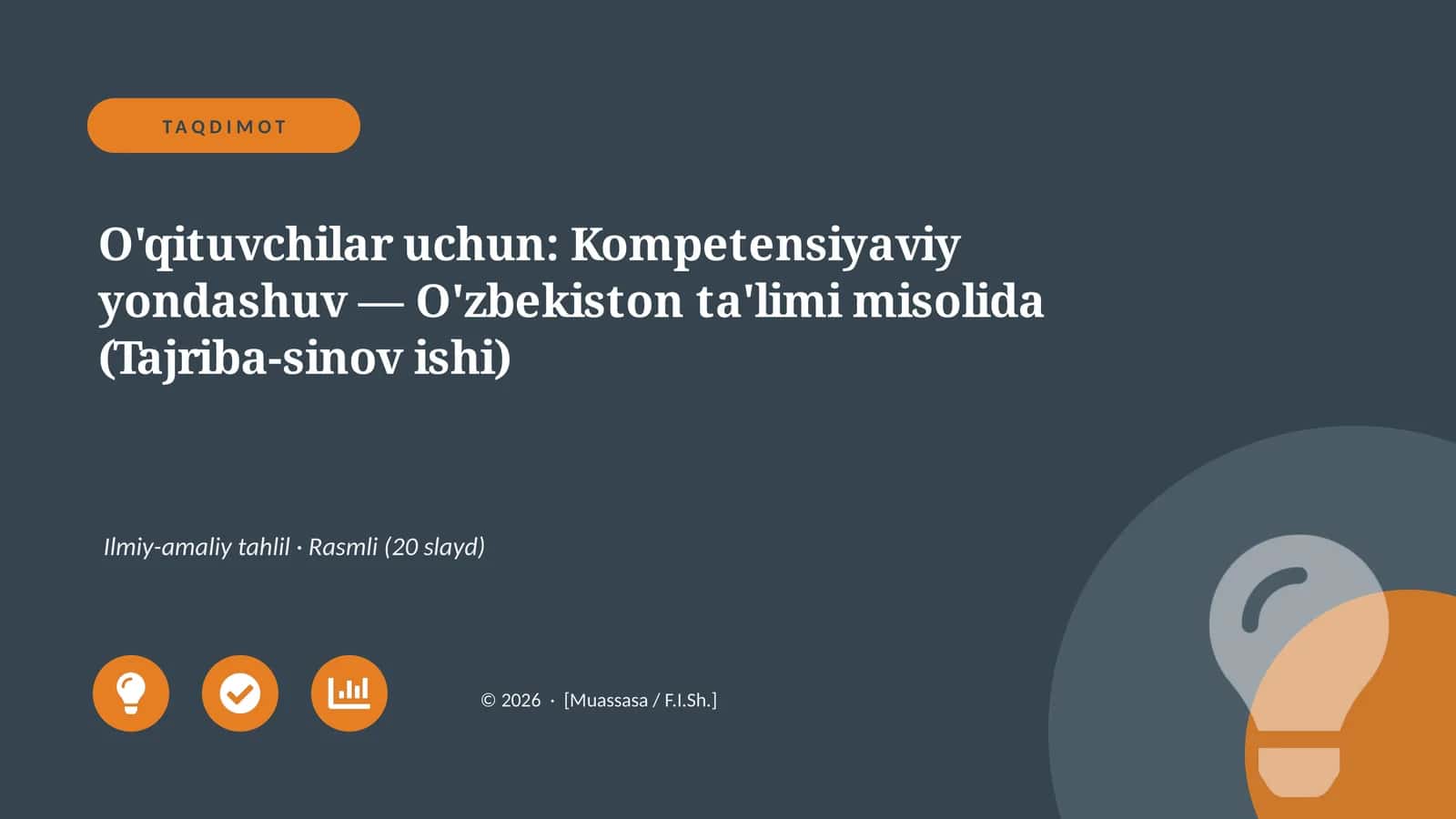 O'qituvchilar uchun: Kompetensiyaviy yondashuv — O'zbekiston ta'limi misolida (Tajriba-sinov ishi)