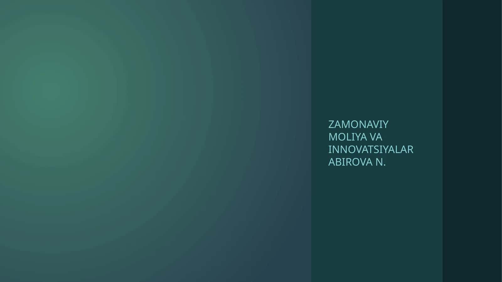 Zamonaviy moliya va innovatsiyalar