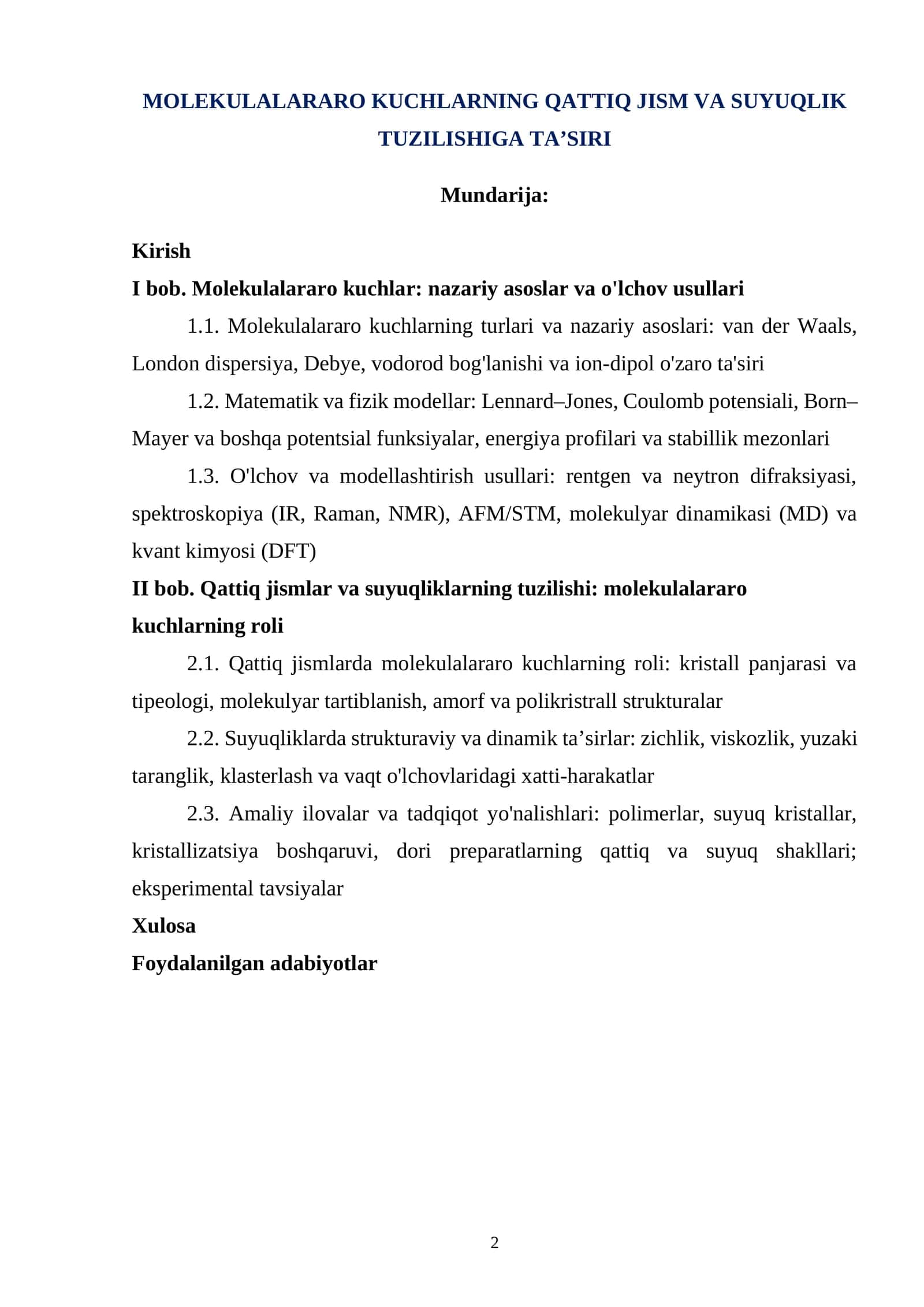MOLEKULALARARO KUCHLARNING QATTIQ JISM VA SUYUQLIK TUZILISHIGA TA’SIRI