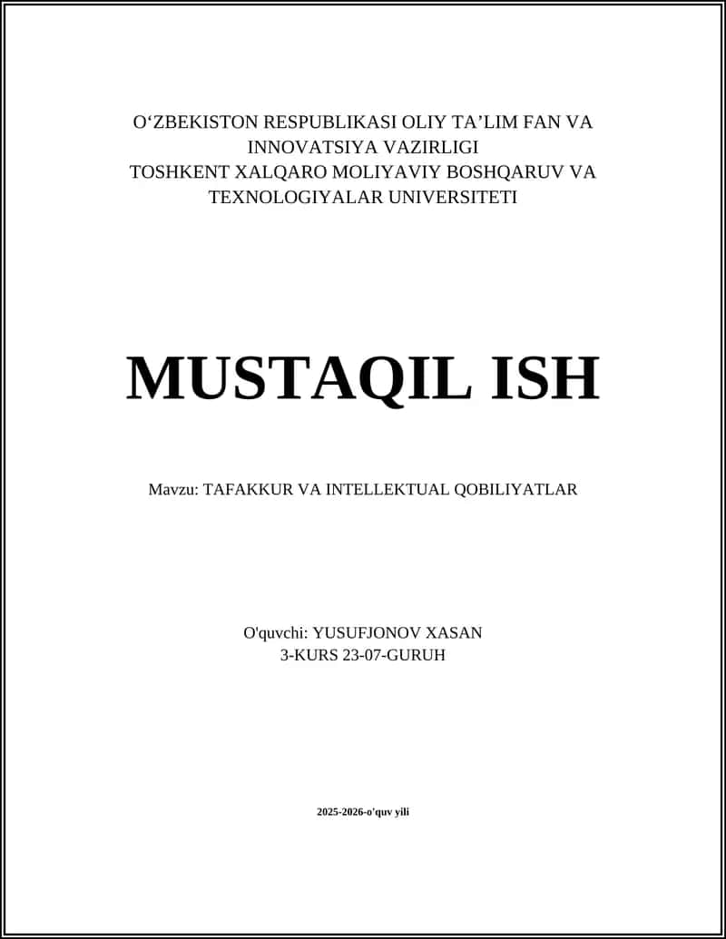 TAFAKKUR VA INTELLEKTUAL QOBILIYATLAR