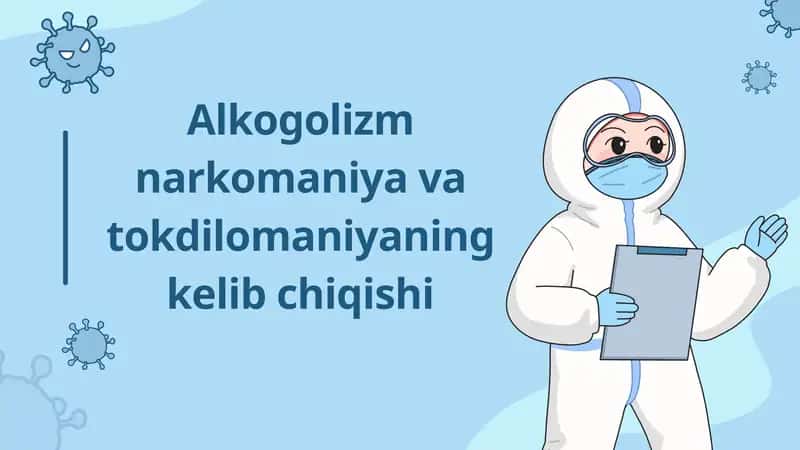 Alkogolizm narkomaniya va tokdilomaniyaning kelib chiqishi