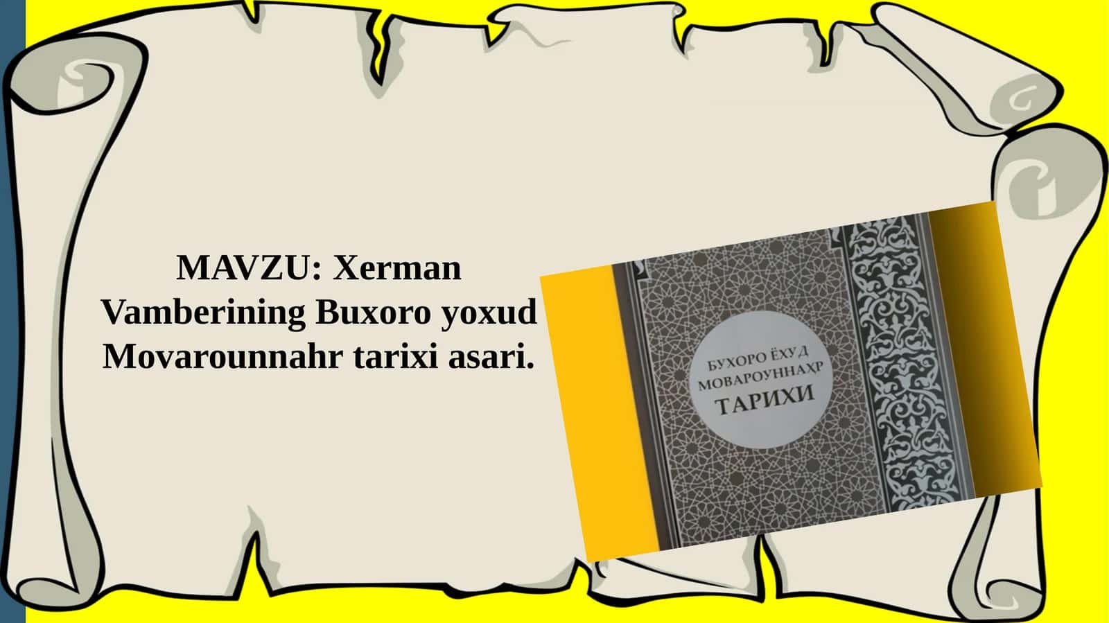 Xerman Vamberining Buxoro yoxud Movarounnahr tarixi asari