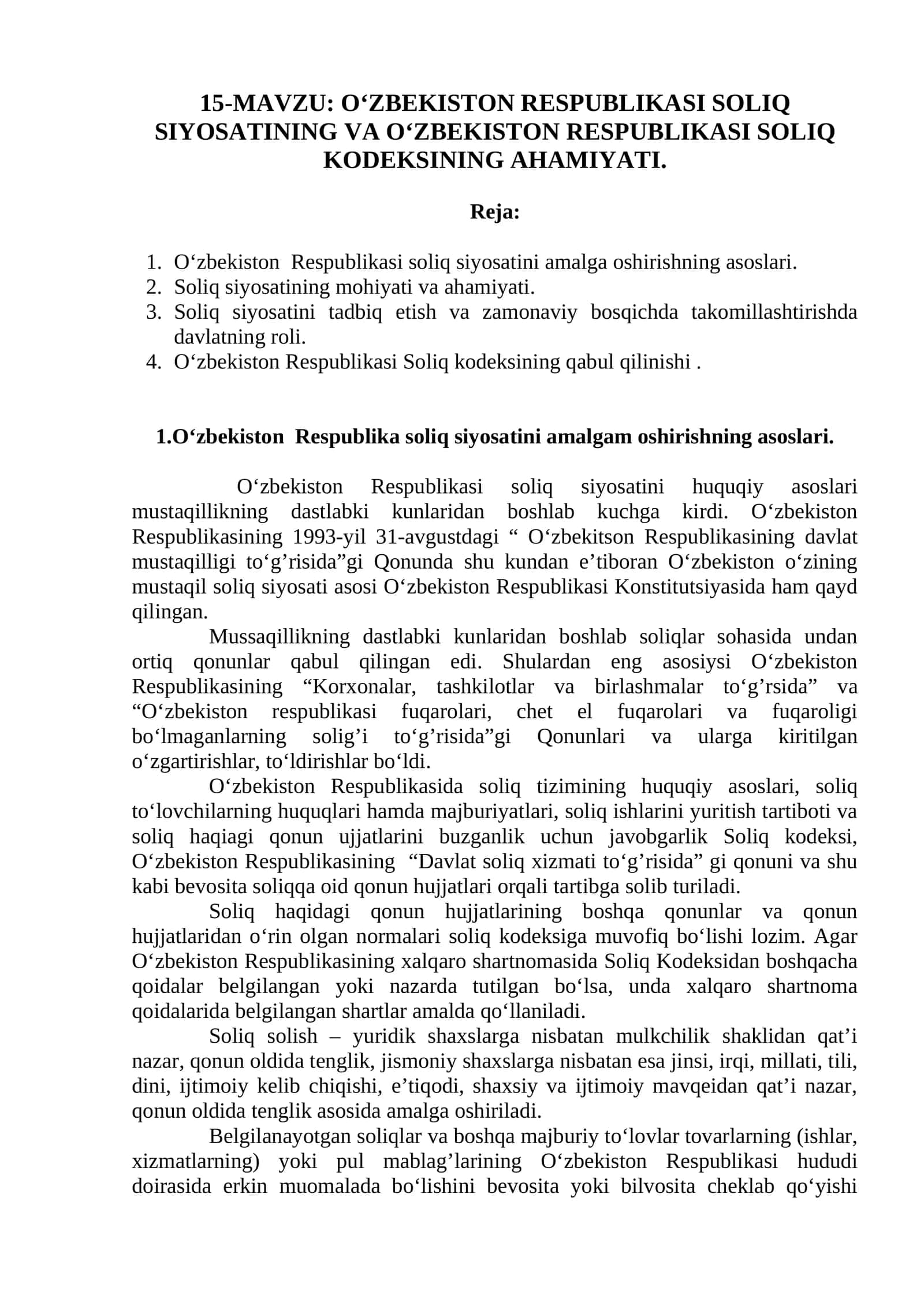 O‘ZBEKISTON RESPUBLIKASI SOLIQ SIYOSATINING VA O‘ZBEKISTON RESPUBLIKASI SOLIQ KODEKSINING AHAMIYATI