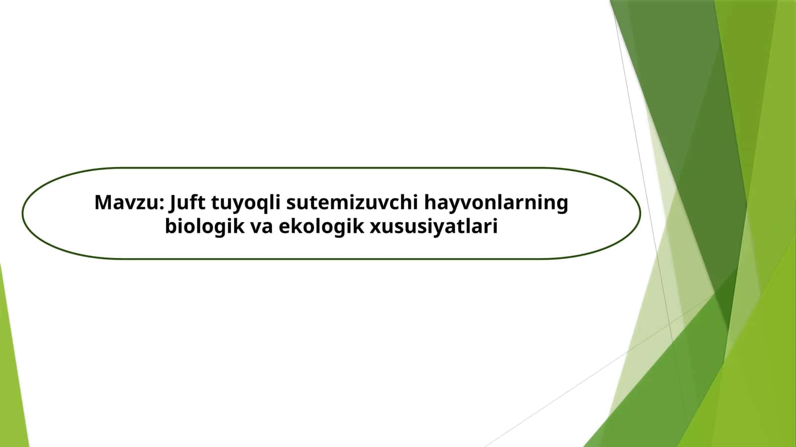 Juft tuyoqli sutemizuvchi hayvonlarning biologik va ekologik xususiyatlari