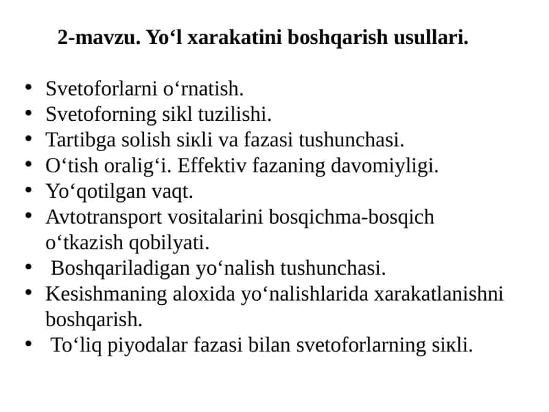 Yo‘l xarakatini boshqarish usullari