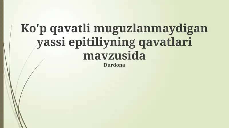 Qatlamli Naykeratinlangan Yassi Epiteli