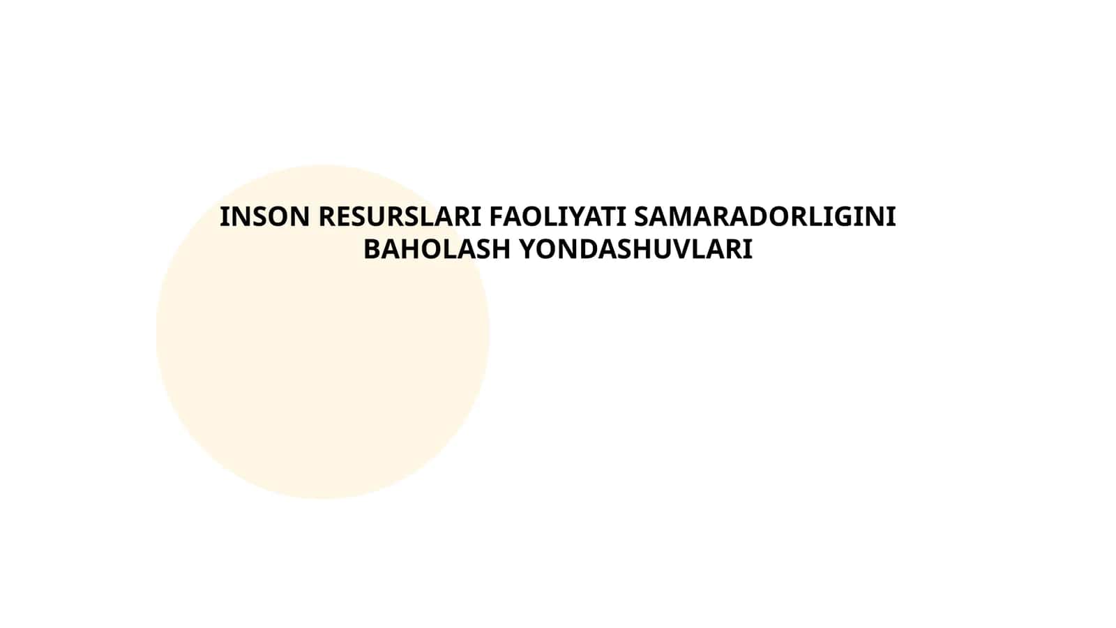 Inson Resurslari Faoliyati Samaradorligini Baholash Yondashuvlari
