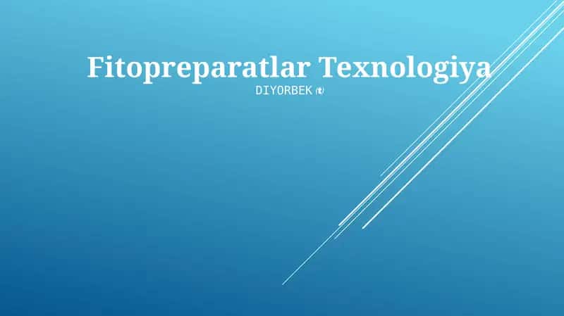Fitopreparatlar Texnologiya