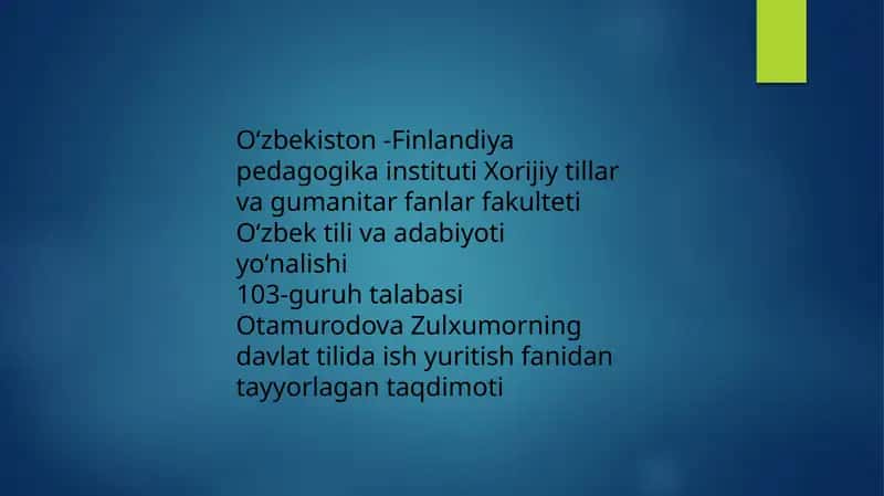 Xorijiy tillar va gumanitar fanlar fakulteti Oʻzbek tili va adabiyoti yoʻnalishi