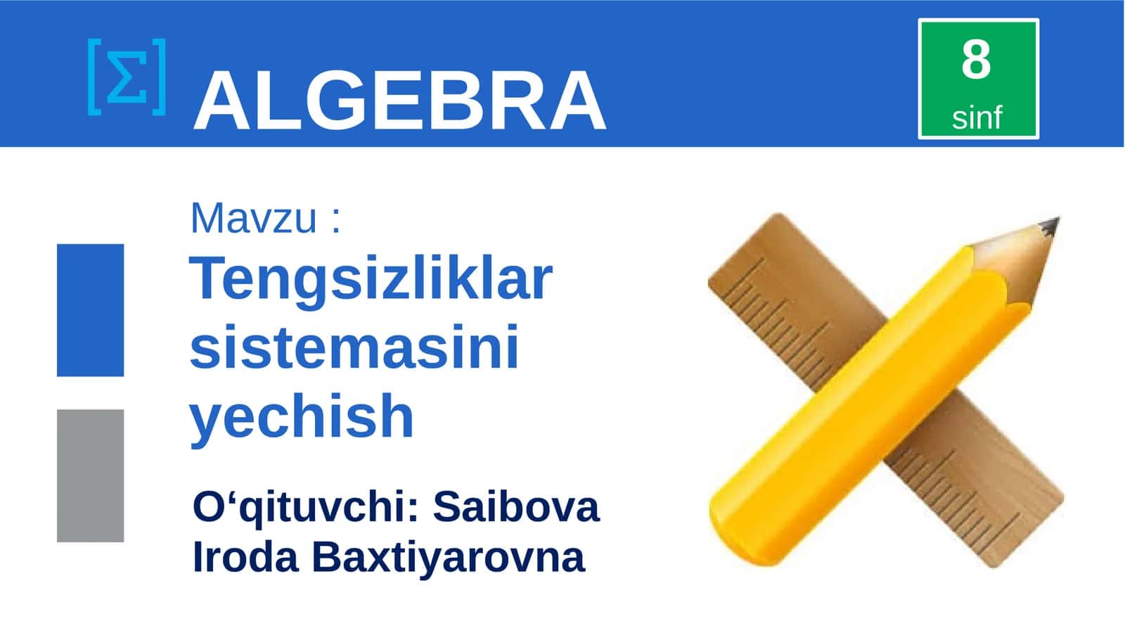 Tengsizliklar sistemasini yechish