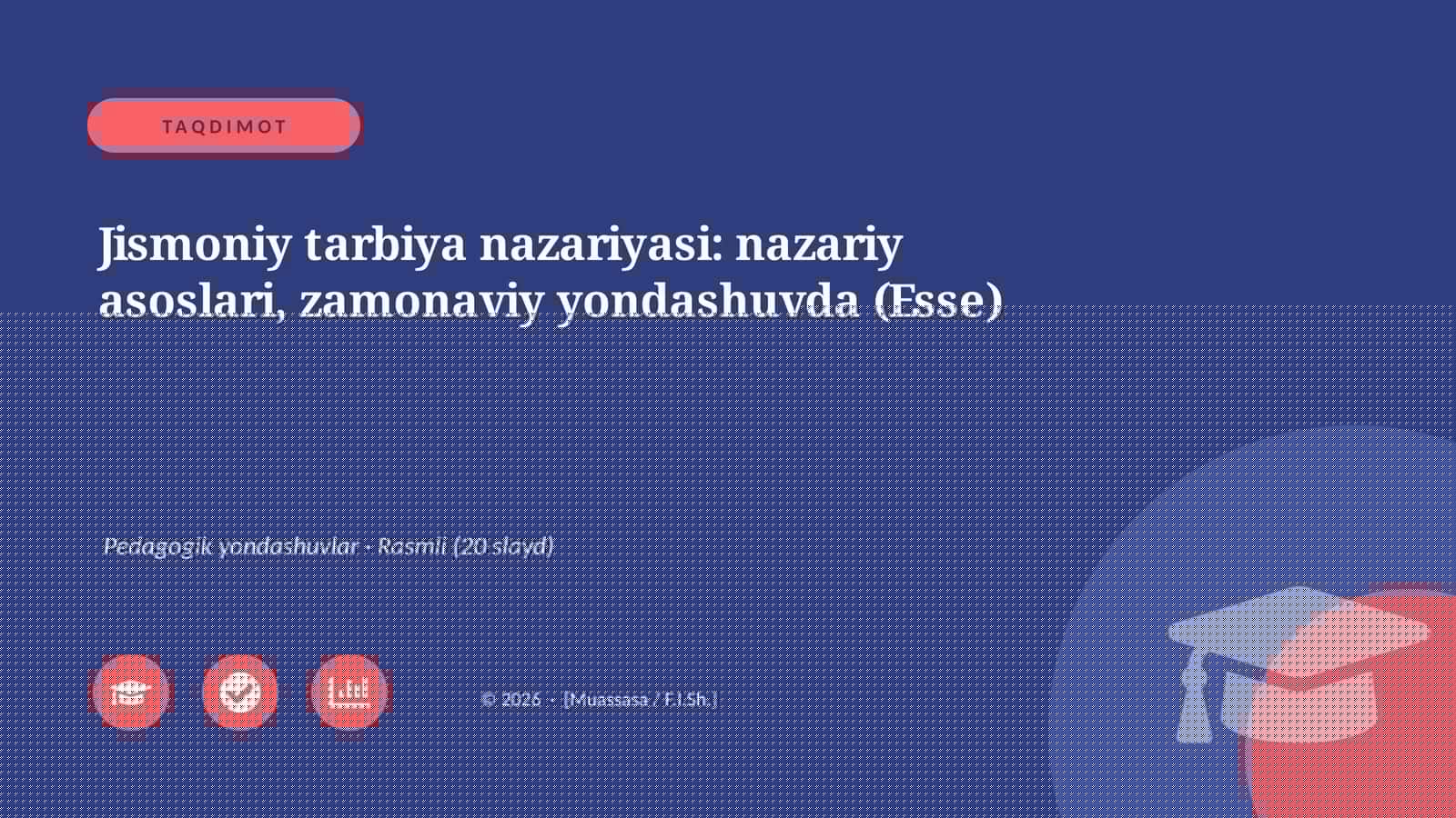 Jismoniy tarbiya nazariyasi: nazariy asoslari, zamonaviy yondashuvda (Esse)