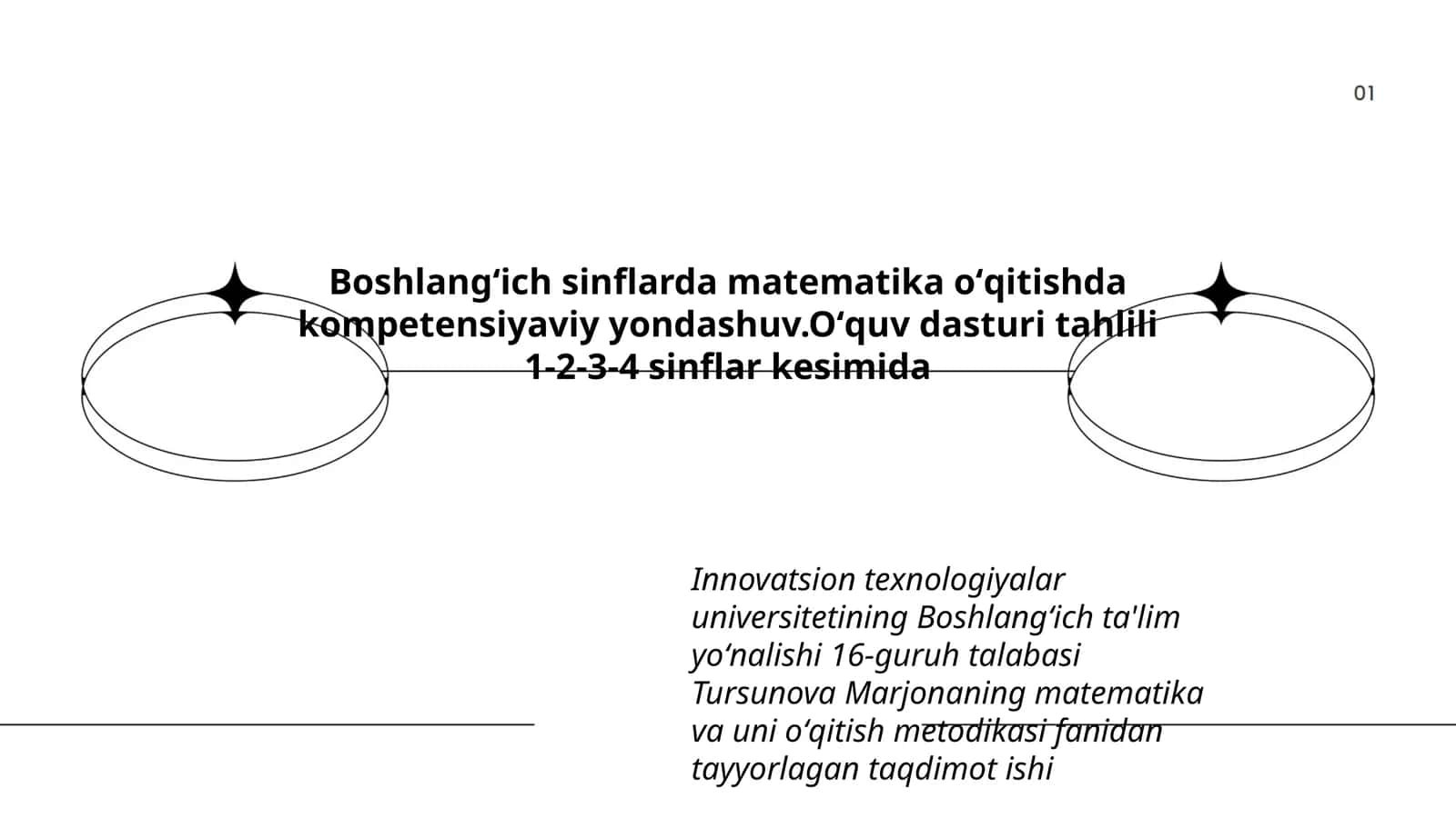 Boshlangʻich sinflarda matematika oʻqitishda kompetensiyaviy yondashuv.Oʻquv dasturi tahlili 1-2-3-4 sinflar kesimida