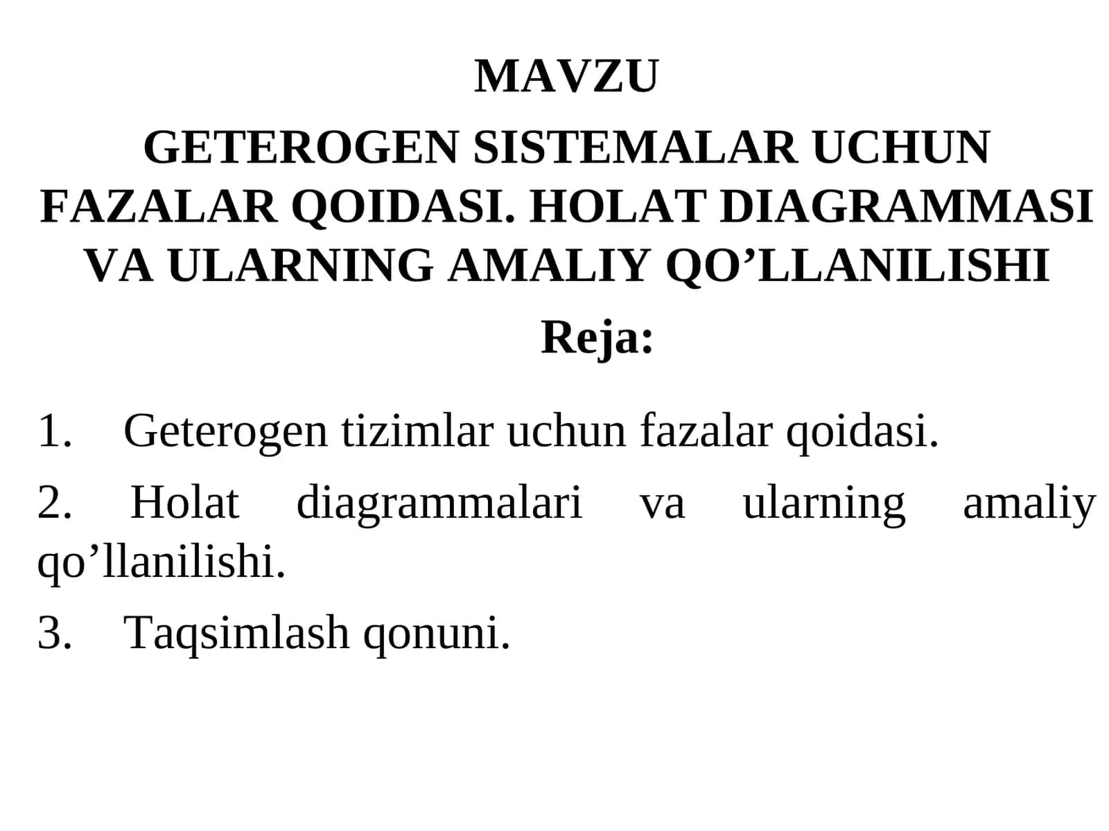 GЕТЕRОGЕN SISТЕMАLАR UCHUN FАZАLАR QОIDАSI
