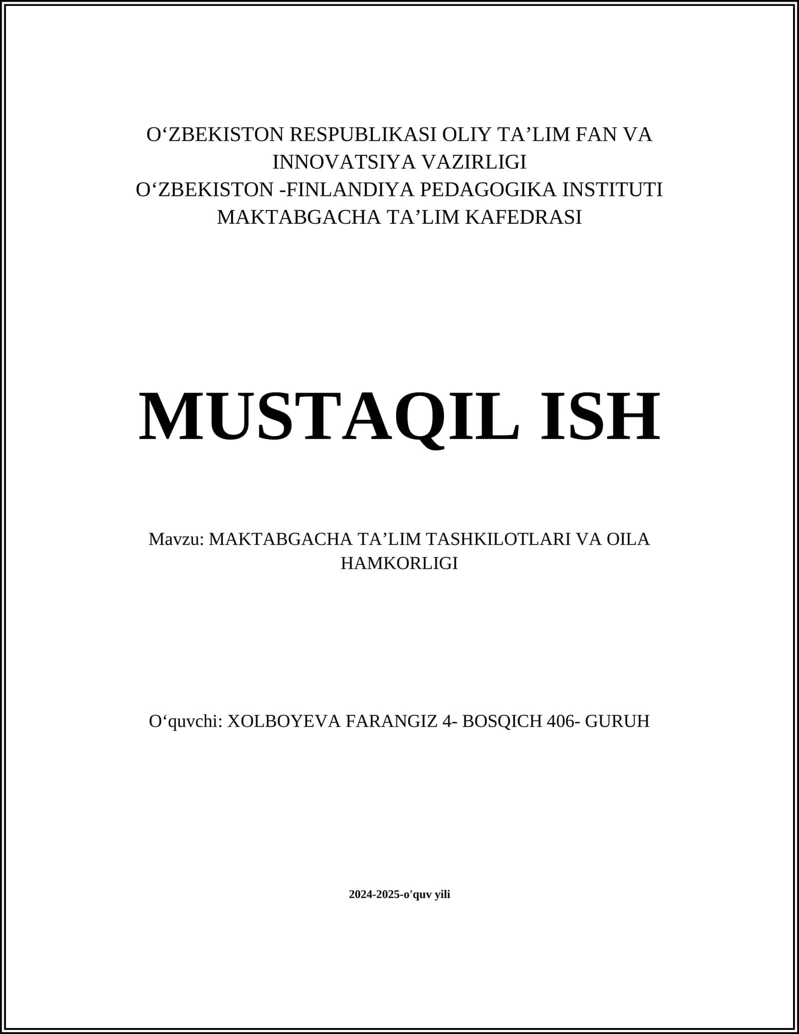 MAKTABGACHA TAʼLIM TASHKILOTLARI VA OILA HAMKORLIGI