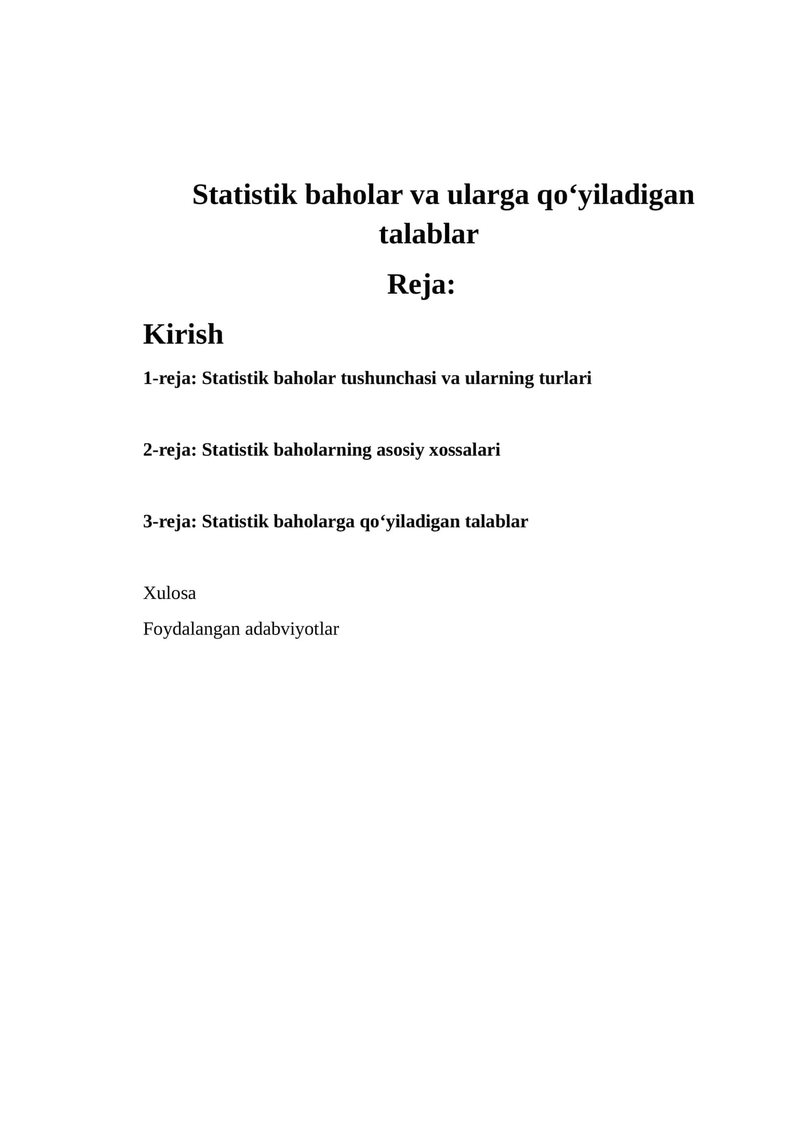 Statistik baholar va ularga qо‘yiladigan talablar