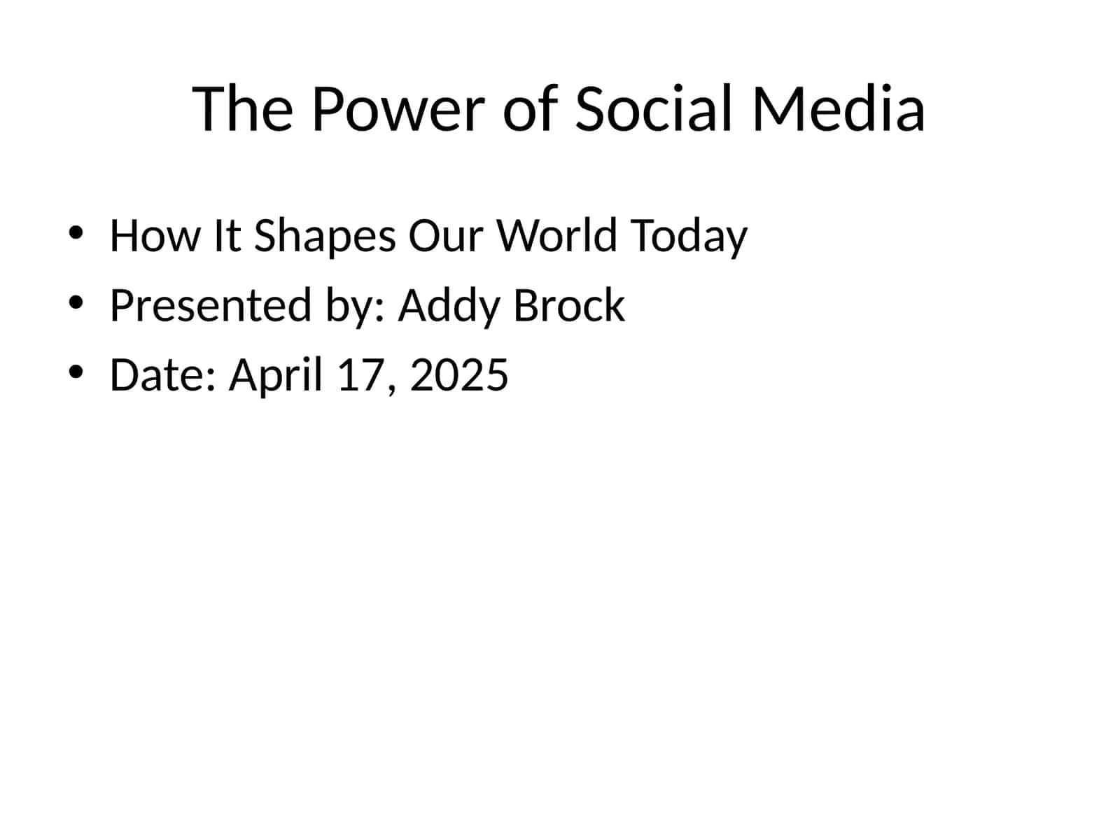 The Power of Social Media