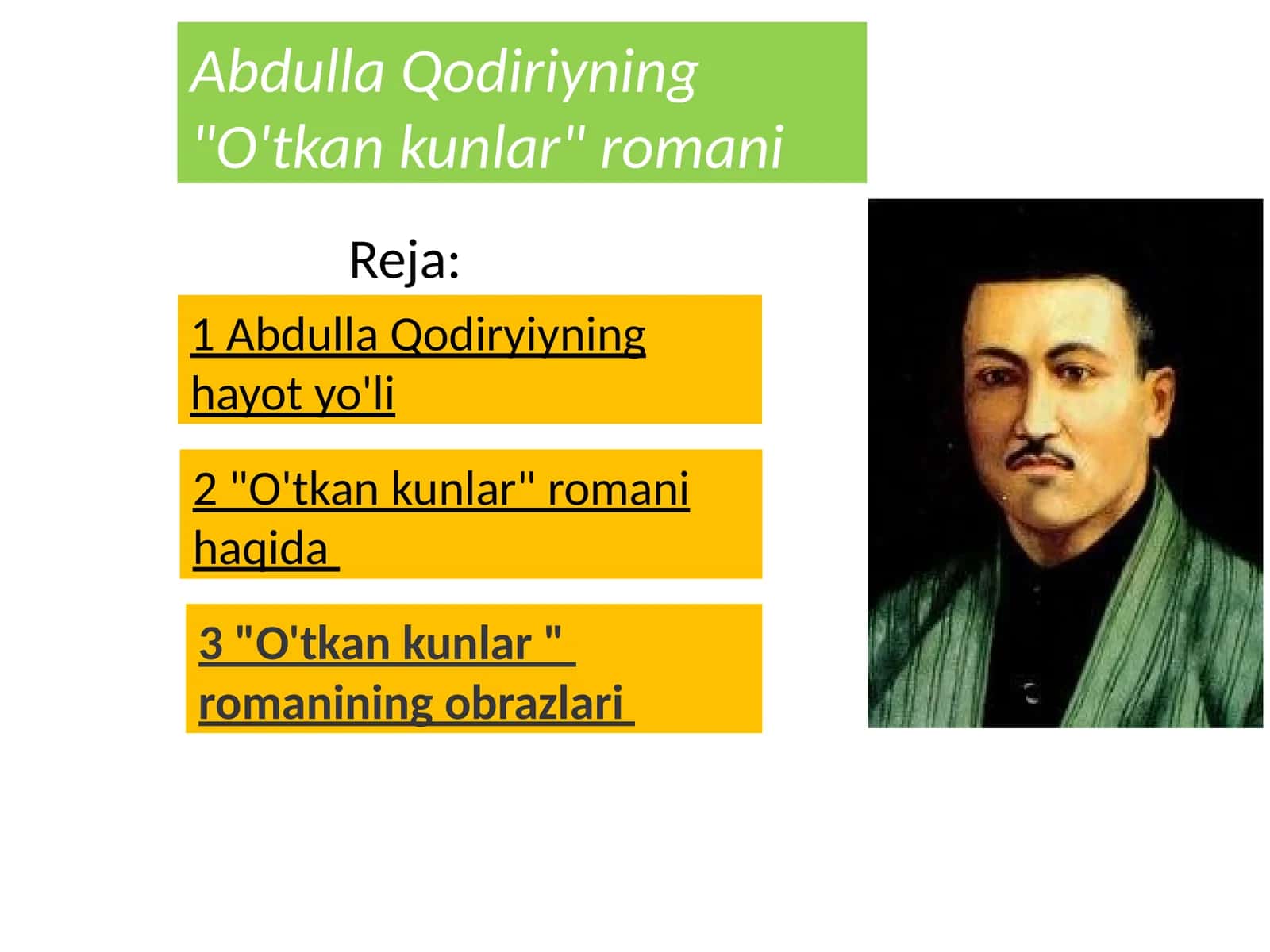 Abdulla Qodiriyning O'tkan kunlar romani