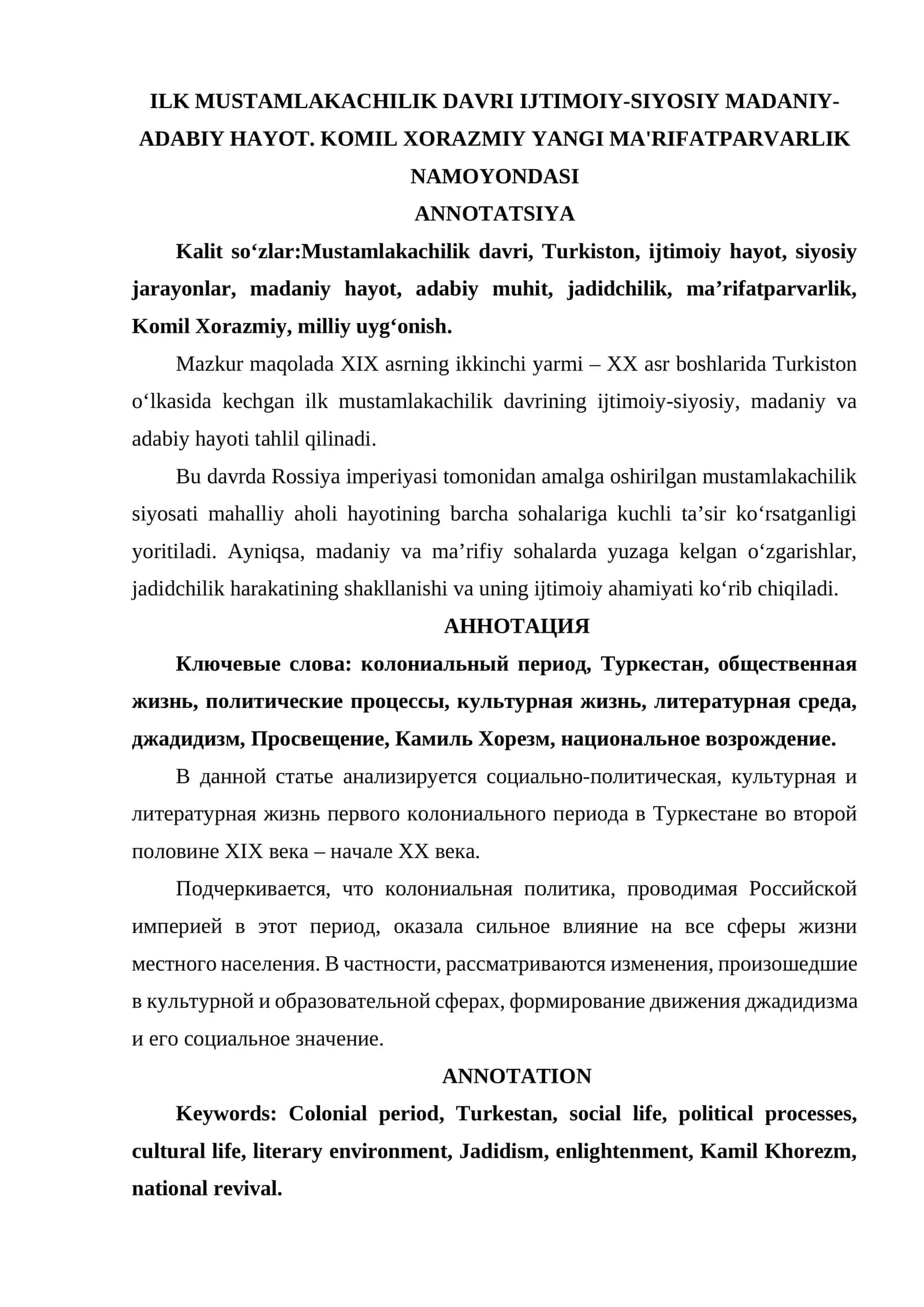 ILK MUSTAMLAKACHILIK DAVRI IJTIMOIY-SIYOSIY MADANIY-ADABIY HAYOT. KOMIL XORAZMIY YANGI MA'RIFATPARVARLIK NAMOYONDASI