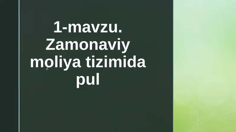 Zamonaviy moliya tizimi