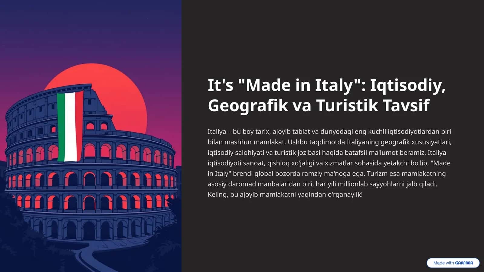 "Made in Italy": Iqtisodiy, Geografik va Turistik Tavsif