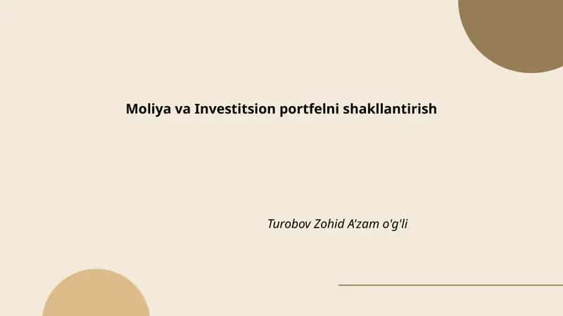 Moliya va Investitsion portfelni shakllantirish