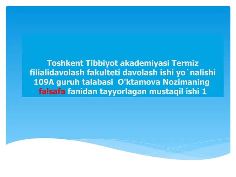 O'ktamova Nozimaning falsafafani dan tayyorlagan mustaqilishi