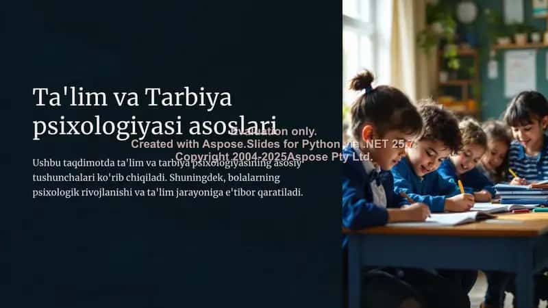 Ta'lim va Tarbiya psixologiyasi asoslari