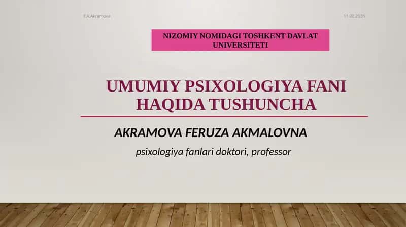 UMUMIY PSIXOLOGIYA FANI HAQIDA TUSHUNCHA