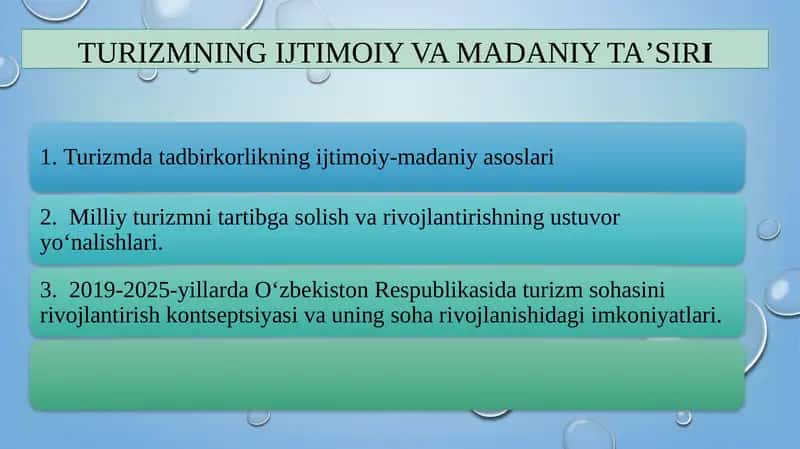 TURIZMNING IJTIMOIY VA MADANIY TA’SIRI