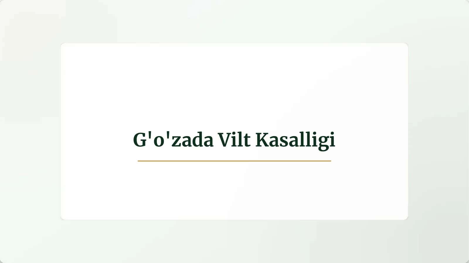G'o'zadaViltKasalligi