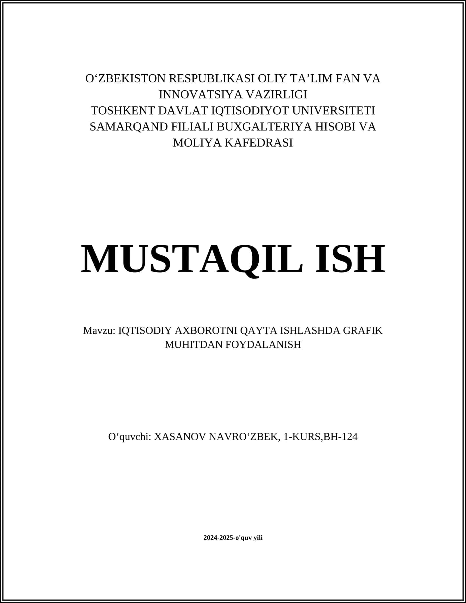IQTISODIY AXBOROTNI QAYTA ISHLASHDA GRAFIK MUHITDAN FOYDALANISH