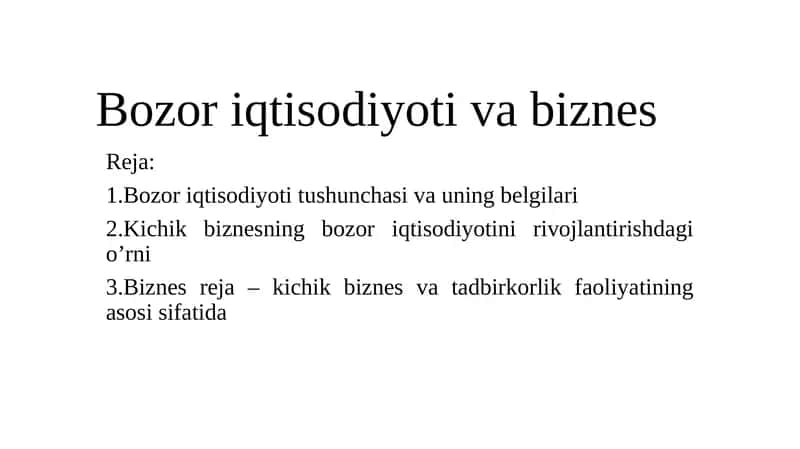 Bozor iqtisodiyoti va biznes