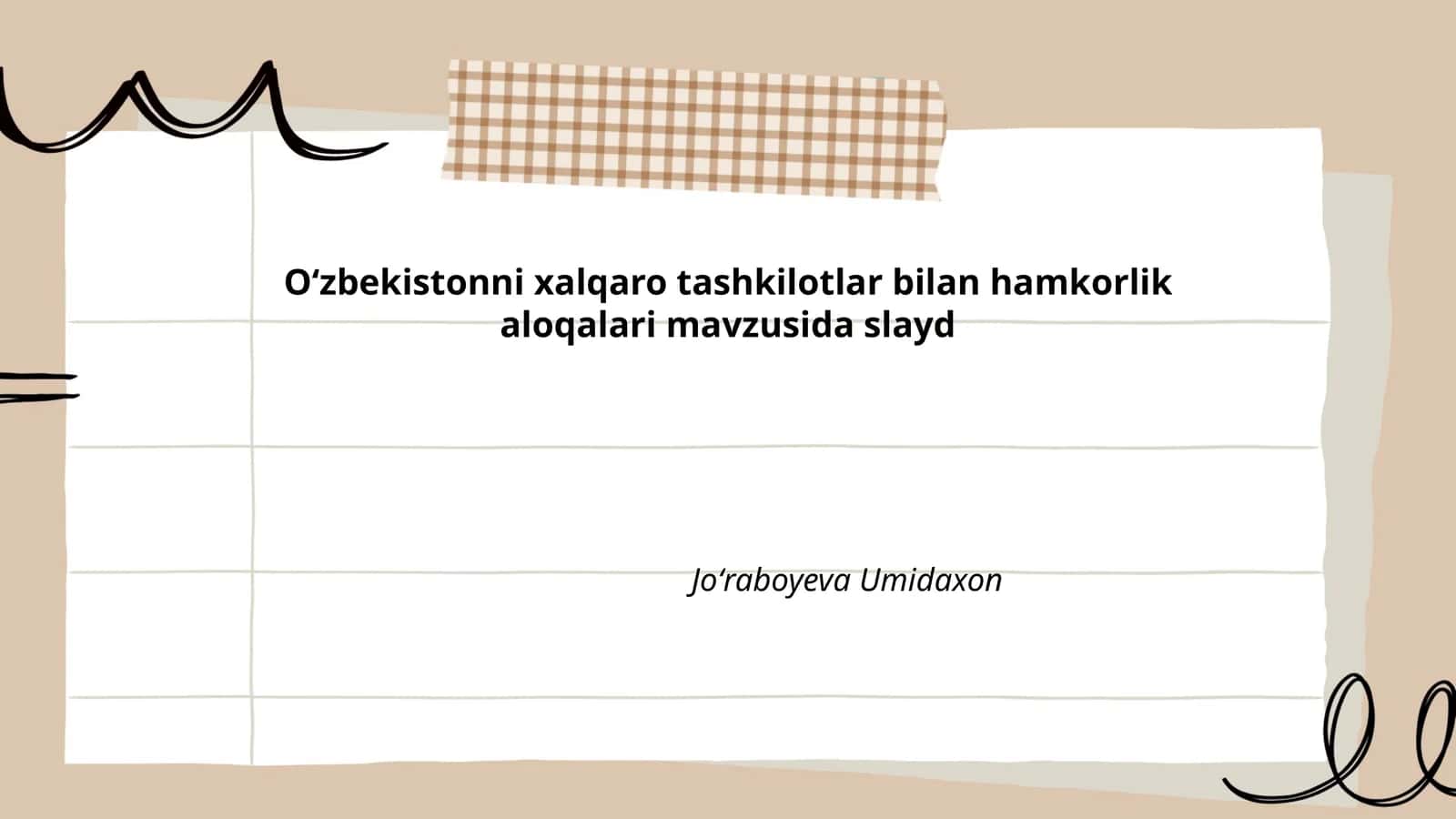 O'zbekistonni xalqaro tashkilotlar bilan hamkorlik aloqalari