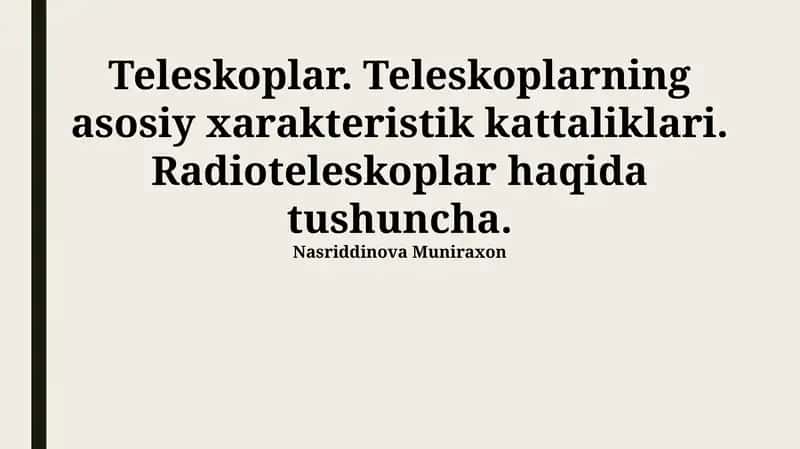 Radioteleskoplarning Afzalliklari va Kamchiliklari