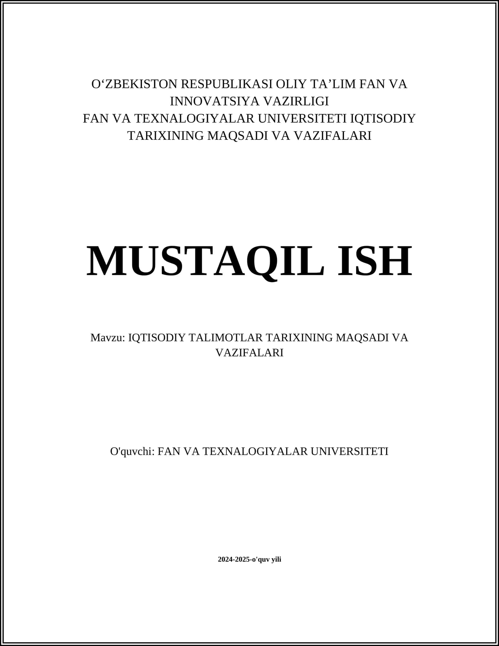 IQTISODIY TALIMOTLAR TARIXINING MAQSADI VA VAZIFALARI