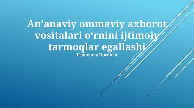 Ijtimoiy Tarmoqlar va OAV