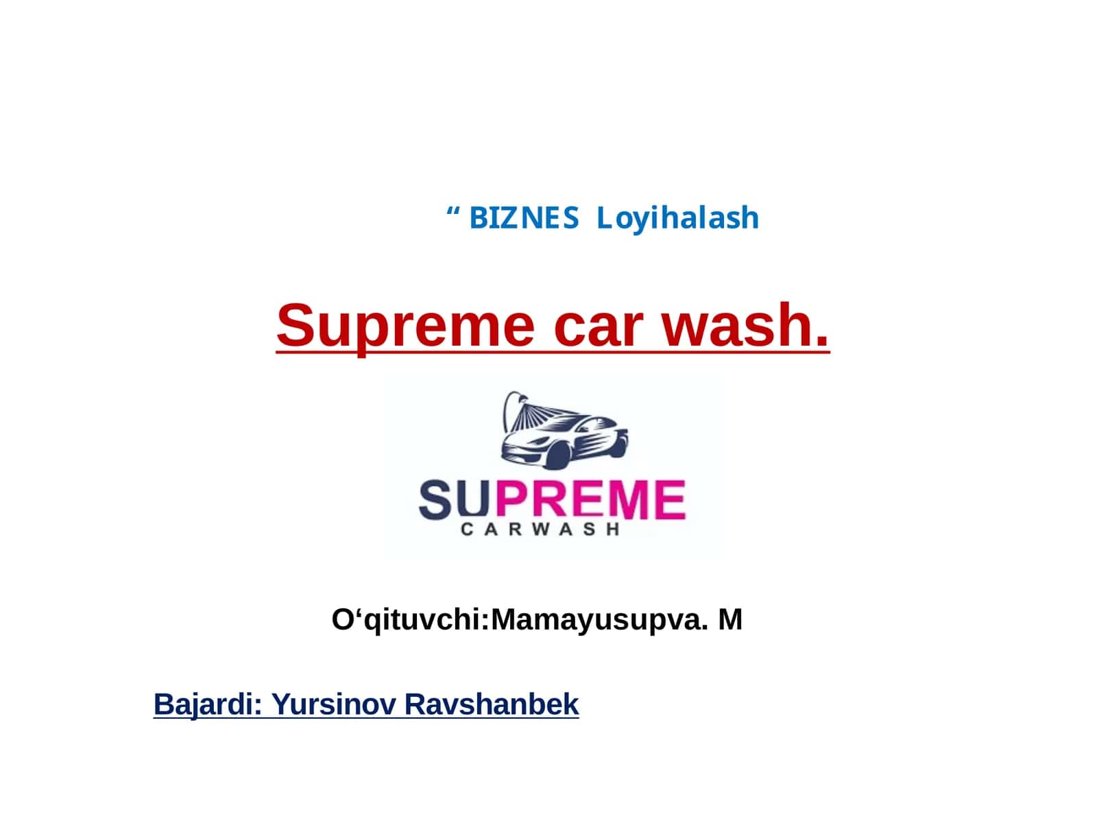 Supreme car wash