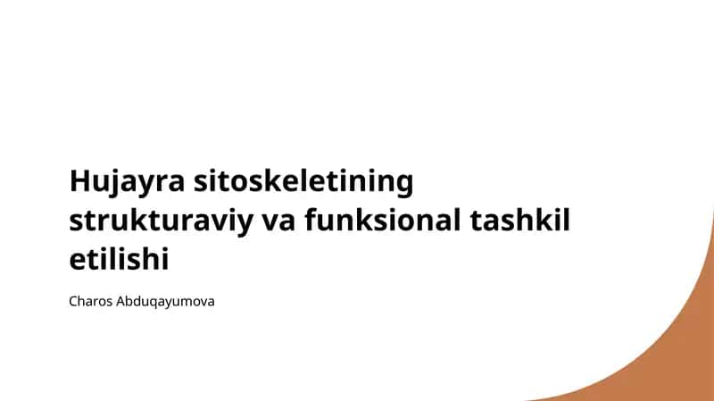 Hujayra sitoskeletining strukturaviy va funksional tashkil etilishi