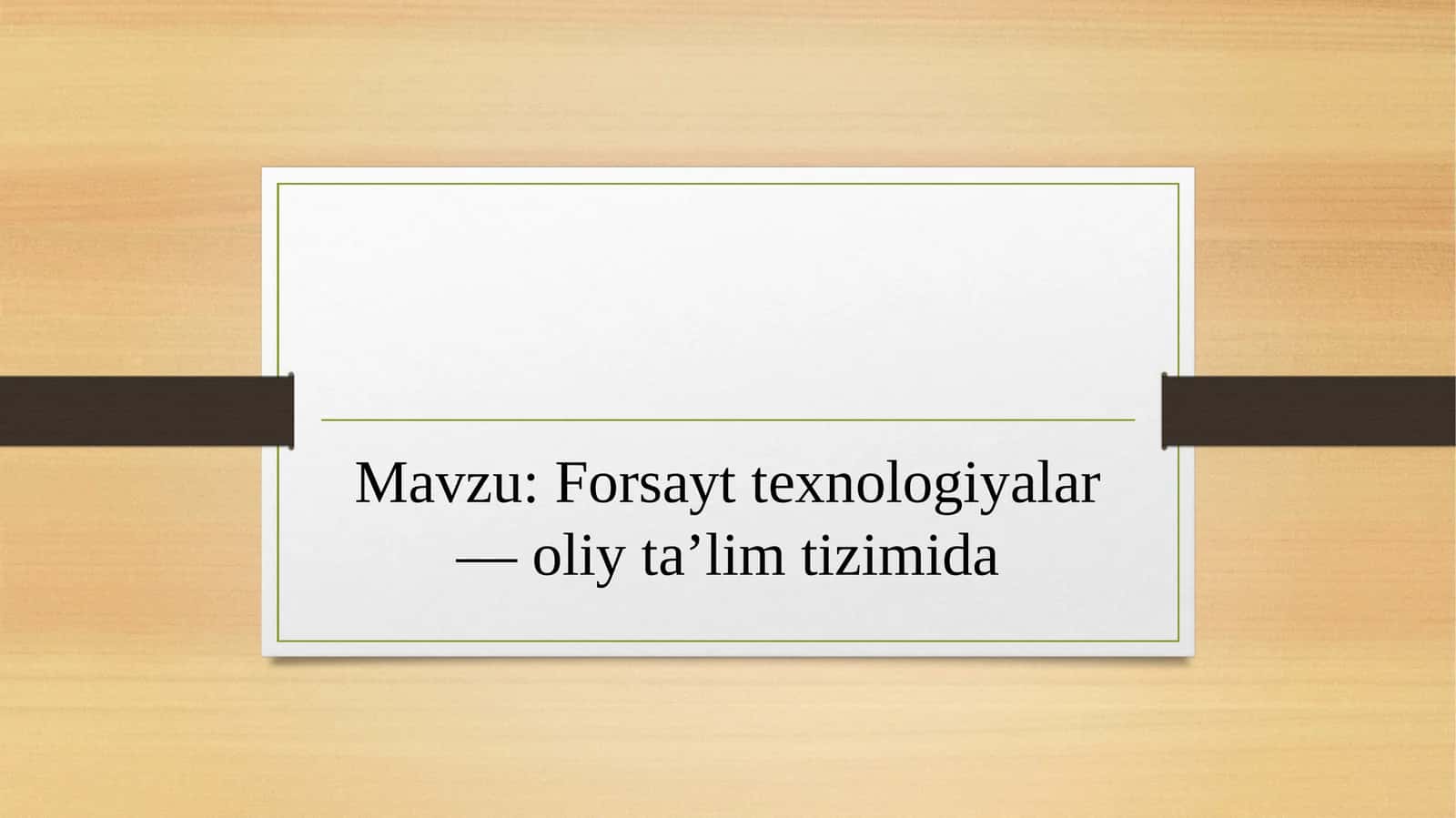 Forsayt texnologiyalar—oliy taʼlim tizimida