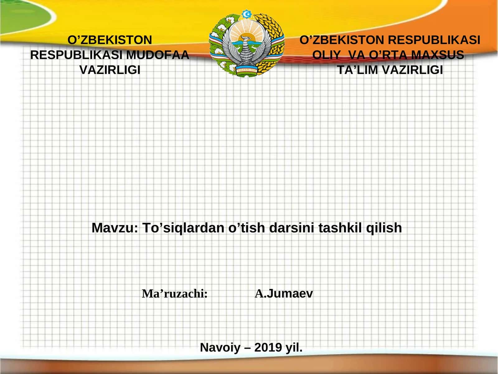 To’siqlardan o’tish darsini tashkil qilish