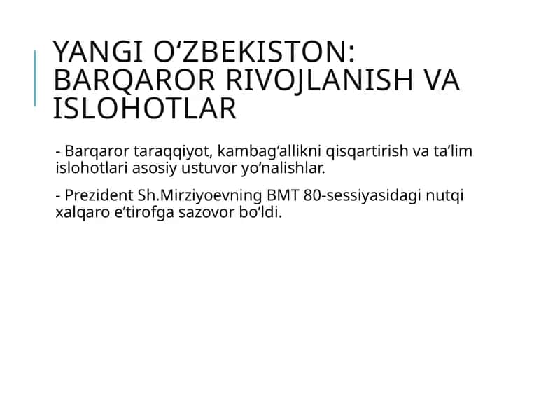 Yangi O‘zbekiston: Barqaror rivojlanish va islohotlar