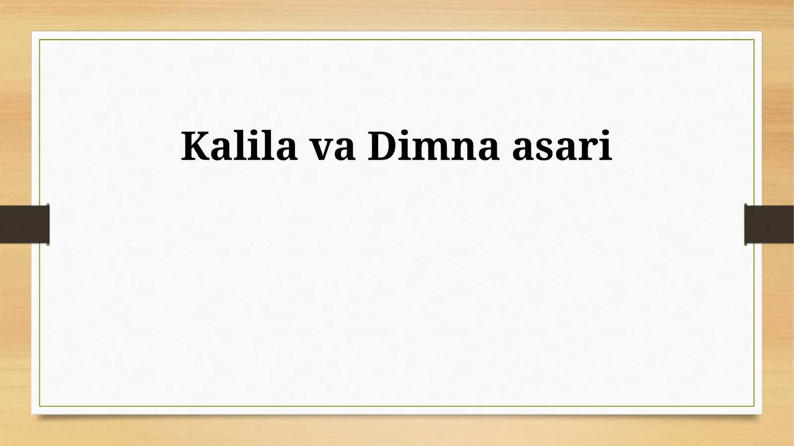 Kalila va Dimna asari