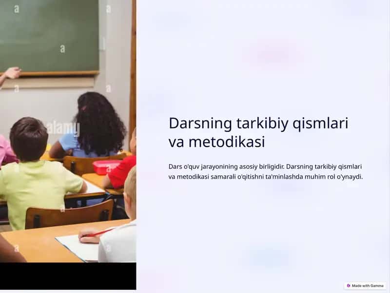 Darsning tarkibiy qismlari va metodikasi