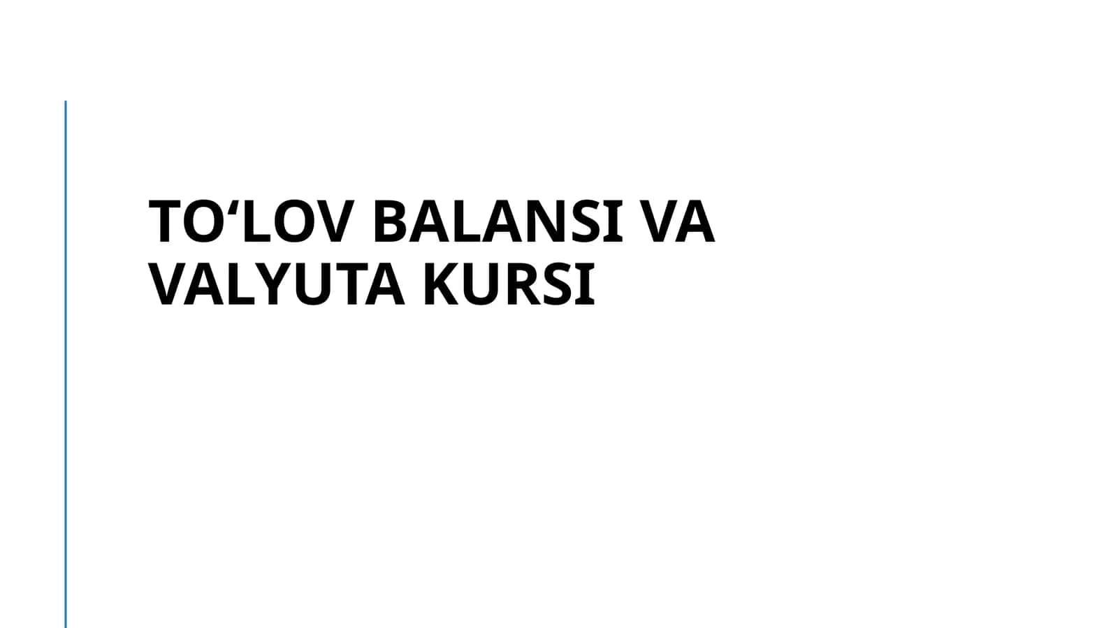 Toʻlov balansi va Valyuta kursi
