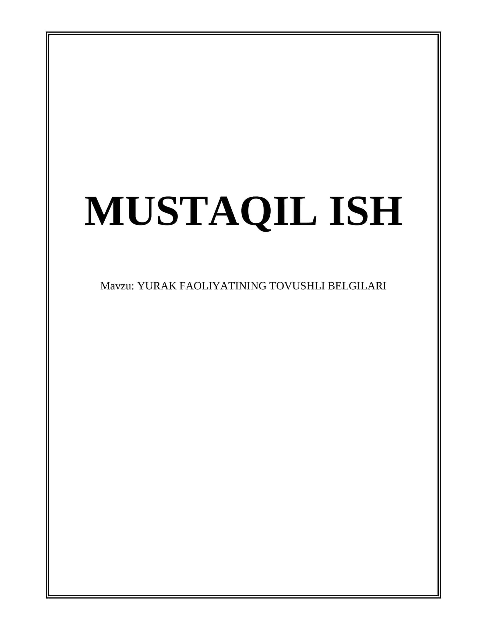 Yurak Faoliyatining Tovushli Belgilari